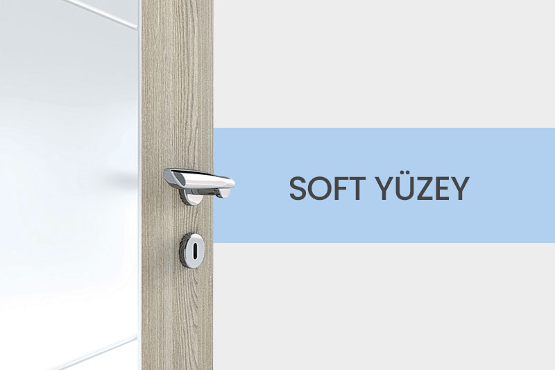 Soft Yüzey